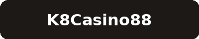 K8CASINO88